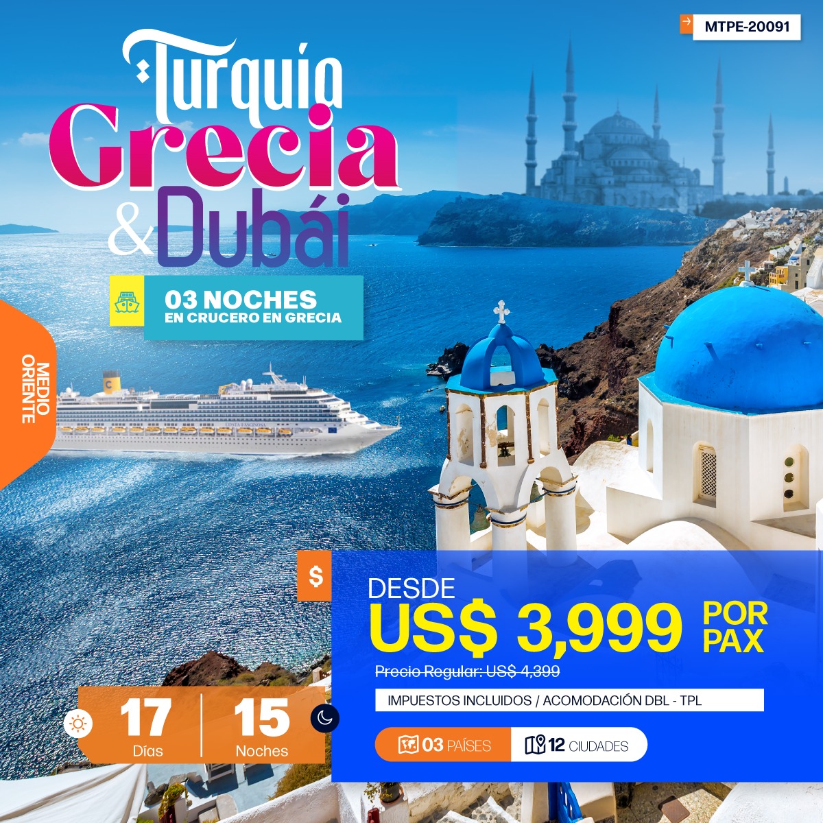 Crucero en Turquía, Grecia y Dubái